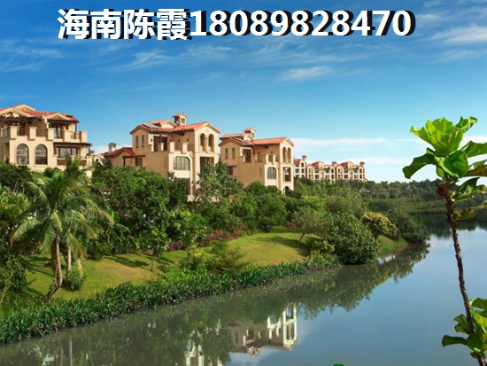 海南乐山居VS海伦世家买房优势分析！打算在乐东县购房哪里的便宜？
